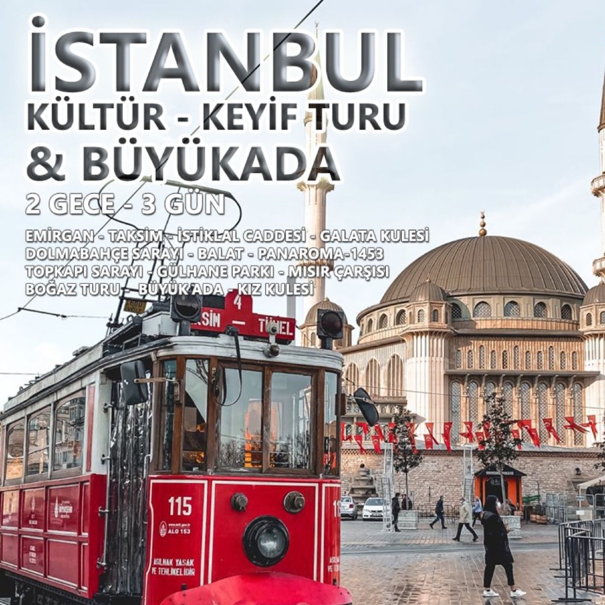 İSTANBUL KÜLTÜR & KEYİF TURU - Görsel